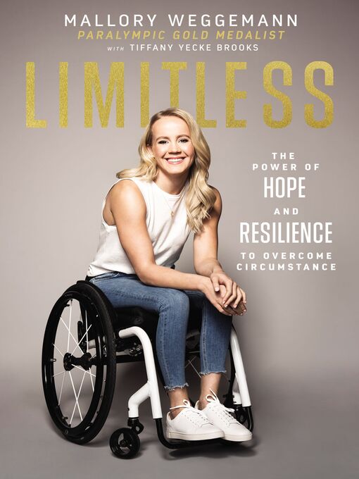 Title details for Limitless by Mallory Weggemann - Available